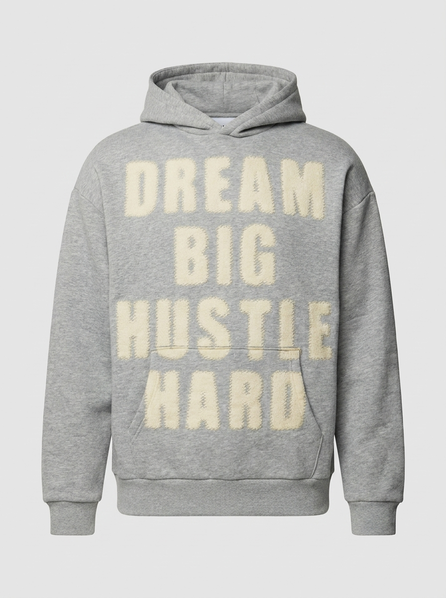 Dream Big Hustle Hard